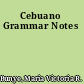 Cebuano Grammar Notes