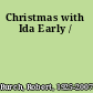 Christmas with Ida Early /