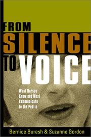 From silence to voice : what nurses know and must communicate to the public /