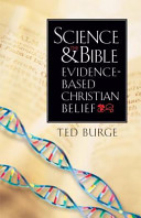 Science and the Bible evidence-based Christian belief /