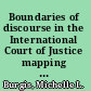 Boundaries of discourse in the International Court of Justice mapping arguments in Arab territorial disputes /