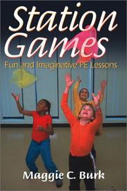 Station games : fun and imaginative PE lessons /