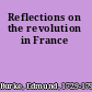 Reflections on the revolution in France