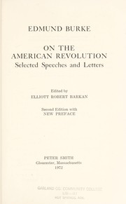 On the American Revolution ; selected speeches and letters /