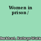 Women in prison /