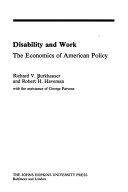 Disability and work : the economics of American policy /