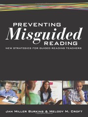 Preventing misguided reading : new strategies for guided reading teachers /