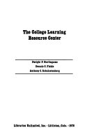 The college learning resource center /