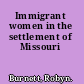 Immigrant women in the settlement of Missouri