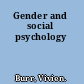 Gender and social psychology