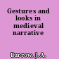 Gestures and looks in medieval narrative