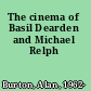 The cinema of Basil Dearden and Michael Relph