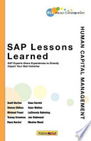 SAP lessons learned human capital management : SAP experts share experiences to directly impact your next initiative /