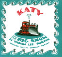 Katy and the big snow /