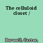 The celluloid closet /