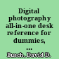 Digital photography all-in-one desk reference for dummies, 3rd edition