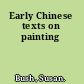 Early Chinese texts on painting