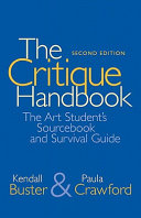 The critique handbook : the art student's sourcebook and survival guide /