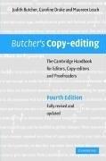 Butcher's copy-editing : the Cambridge handbook for editors, copy-editors and proofreaders /