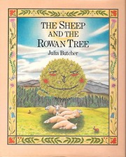 The sheep and the rowan tree /