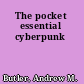 The pocket essential cyberpunk