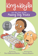 King & Kayla and the case of the missing dog treats /