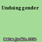 Undoing gender