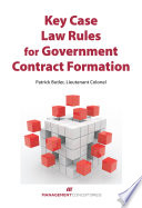 Key case law rules for government contract formation /
