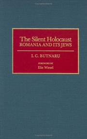 The silent Holocaust : Romania and its Jews /
