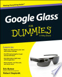 Google Glass for dummies /