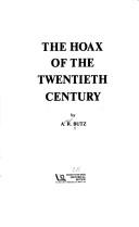 The hoax of the twentieth century /