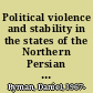 Political violence and stability in the states of the Northern Persian Gulf /