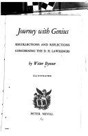 Journey with genius : recollections and reflections concerning the D.H. Lawrences /