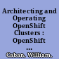 Architecting and Operating OpenShift Clusters : OpenShift for Infrastructure and Operations Teams /