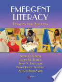 Emergent literacy : lessons for success /