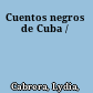 Cuentos negros de Cuba /