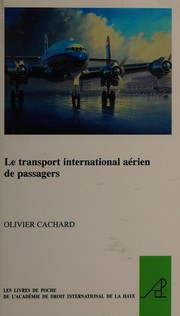 Le transport international aérien de passagers /