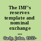 The IMF's reserves template and nominal exchange rate volatility