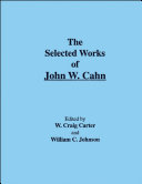 The selected works of John W. Cahn /