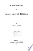 Recollections of Dante Gabriel Rossetti /