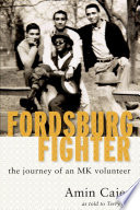 Fordsburg fighter : the journey of an MK volunteer /