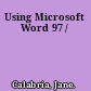 Using Microsoft Word 97 /