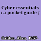 Cyber essentials : a pocket guide /