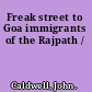 Freak street to Goa immigrants of the Rajpath /