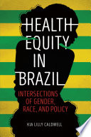 Health Equity in Brazil /