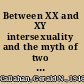 Between XX and XY intersexuality and the myth of two sexes /