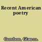 Recent American poetry