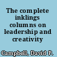 The complete inklings columns on leadership and creativity /