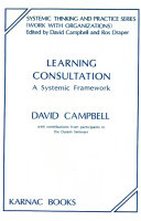 Learning consultation a systemic framework /