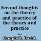 Second thoughts on the theory and practice of the theory and practice of the Milan approach to family therapy